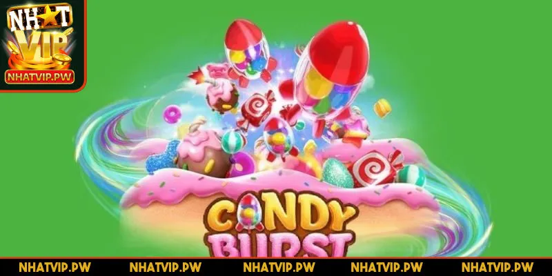 Nổ hũ Candy Burst là một trong những trò chơi nổi bật
